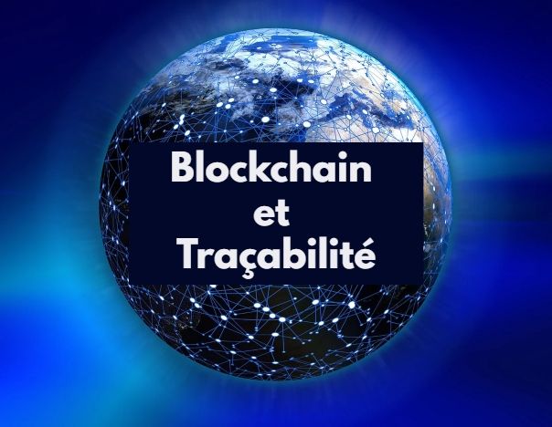 Blockchain et traçabilité