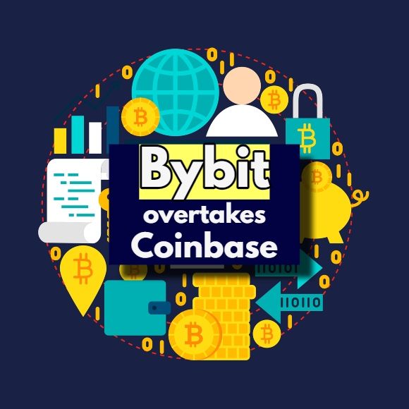 Bybit overtakes Coinbase