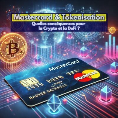 Actualité DeFi - Mastercard et tokenisation